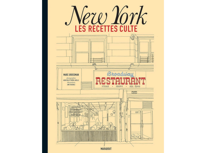 LES RECETTES CULTE - NEW YORK