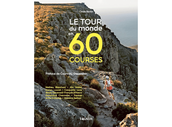 LE TOUR DU MONDE EN 60 COURSES