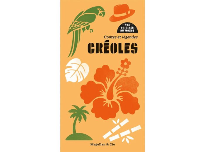 CONTES ET LEGENDES CREOLES