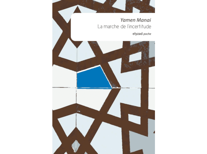 LA MARCHE DE L'INCERTITUDE