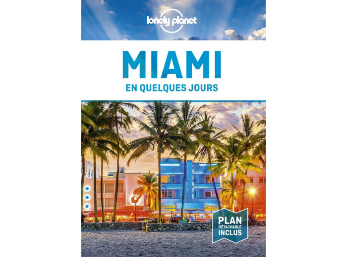 MIAMI EN QUELQUES JOURS 2ED