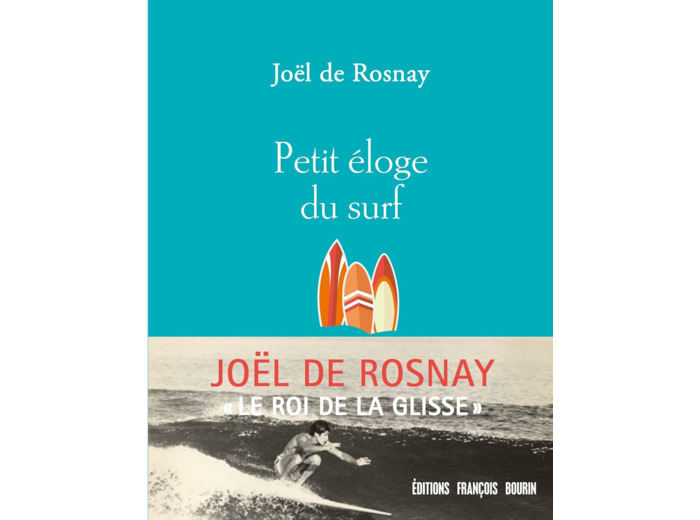 PETIT ELOGE DU SURF