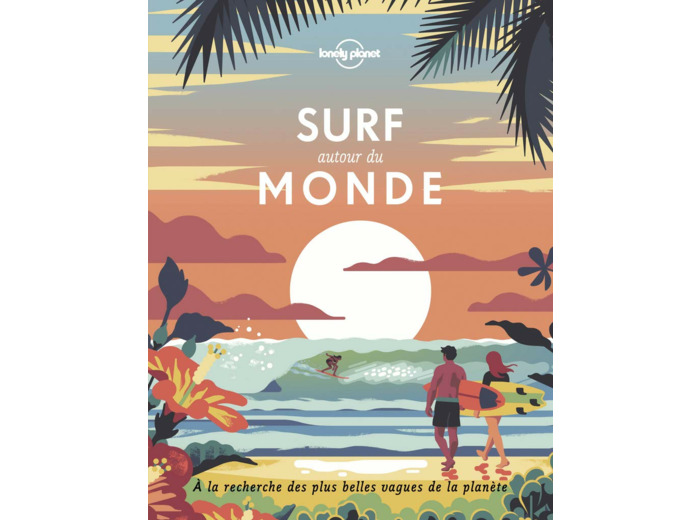 SURF AUTOUR DU MONDE