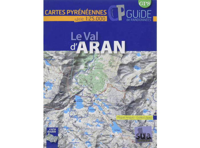 LE VAL D'ARAN - CARTES PYRENNENNES