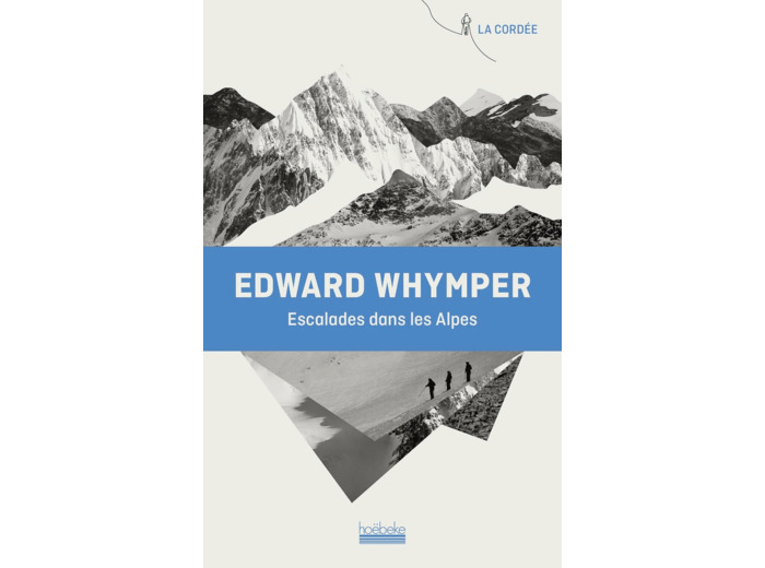 ESCALADES DANS LES ALPES