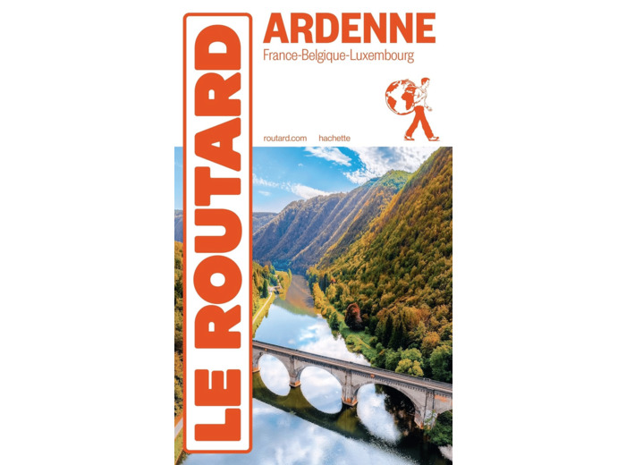 GUIDE DU ROUTARD ARDENNE 2024