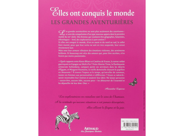 ELLES ONT CONQUIS LE MONDE - LES GRANDES AVENTURIERES, 1850-1950