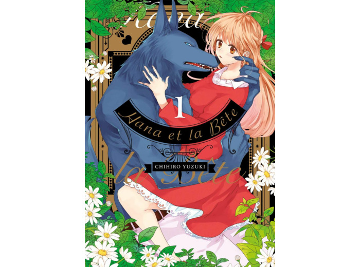 HANA ET LA BETE - TOME 1