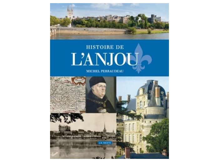 HISTOIRE DE L'ANJOU