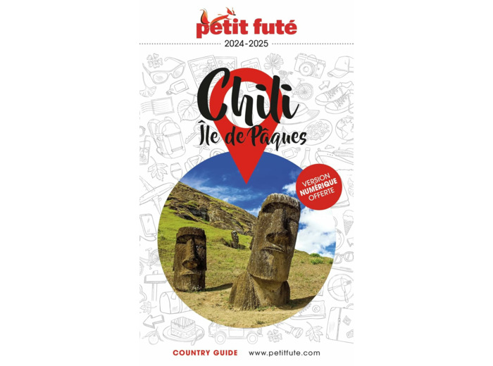 GUIDE CHILI - ILE DE PAQUES 2024 PETIT FUTE