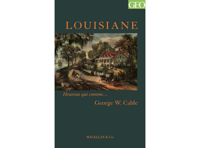 LA LOUISIANE - RECIT