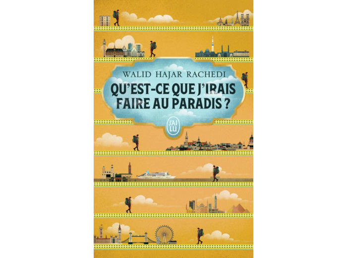 QU'EST-CE QUE J'IRAIS FAIRE AU PARADIS ?