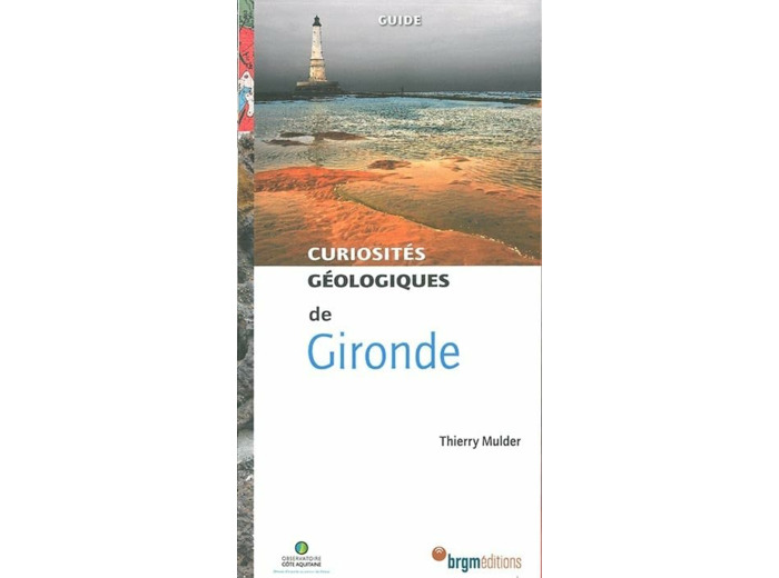 GIRONDE CURIOSITES GEOLOGIQUES