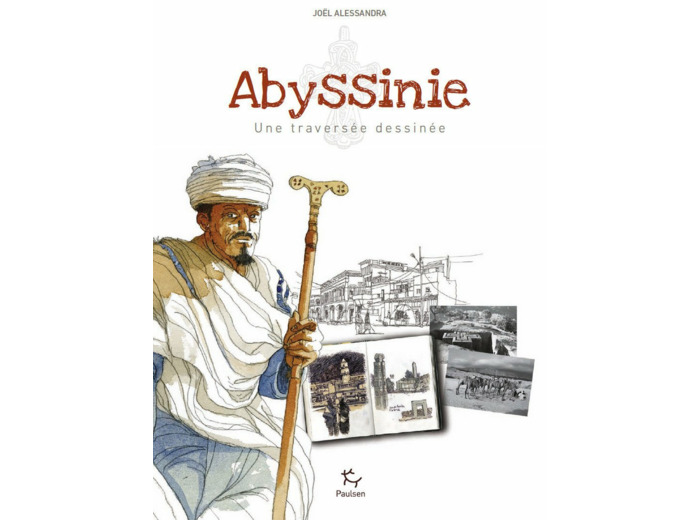 ABYSSINIE - UNE TRAVERSEE DESSINEE