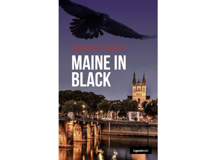 LE GESTE NOIR - T141 - MAINE IN BLACK