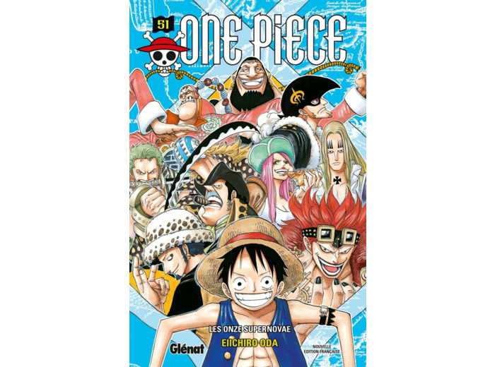 ONE PIECE - EDITION ORIGINALE - TOME 51 - LES ONZE SUPERNOVAE