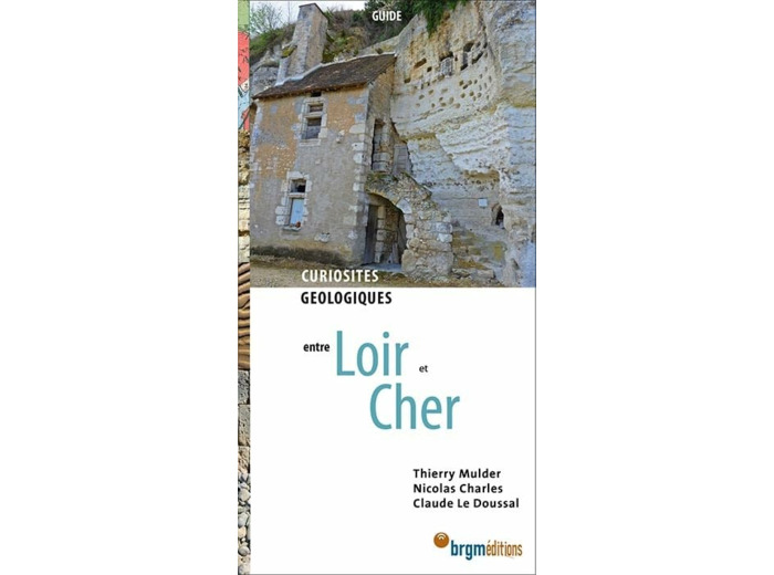 LOIR ET CHER CURIOSITES GEOLOGIQUES