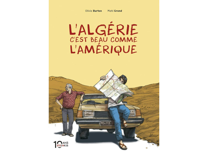 POCHE - L'ALGERIE C'EST BEAU COMME L'AMERIQUE