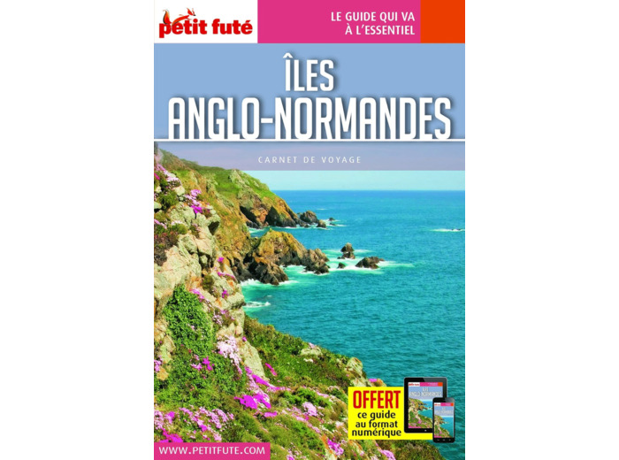 GUIDE ILES ANGLO-NORMANDES 2016 CARNET PETIT FUTE