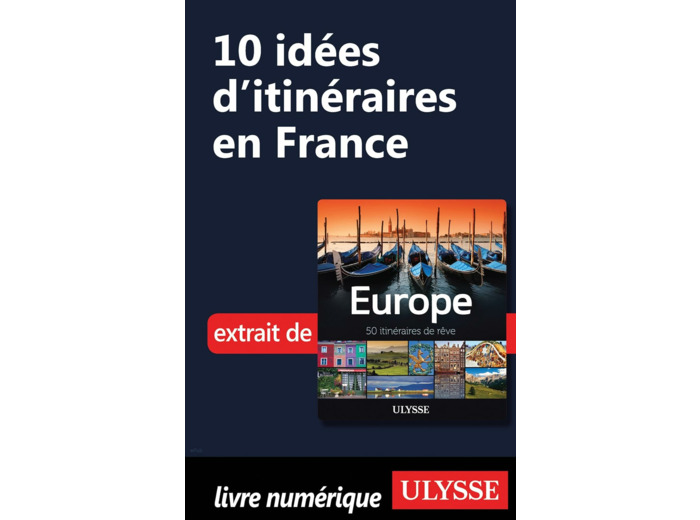 EUROPE - 50 ITINERAIRES DE REVE