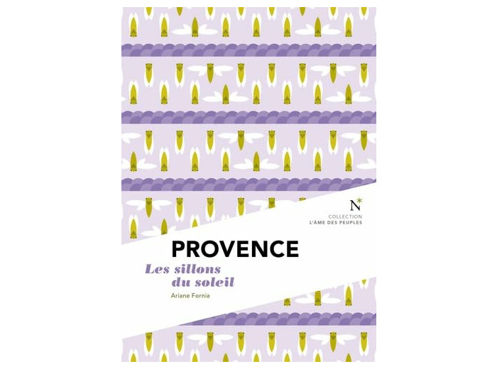 PROVENCE - LES SILLONS DU SOLEIL