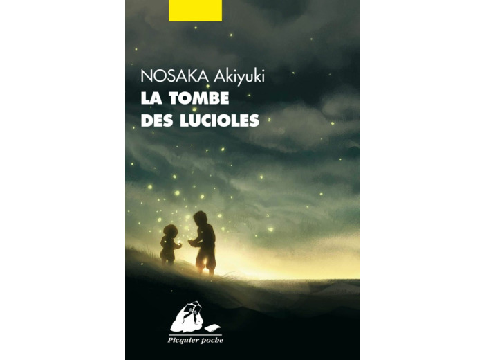 LA TOMBE DES LUCIOLES