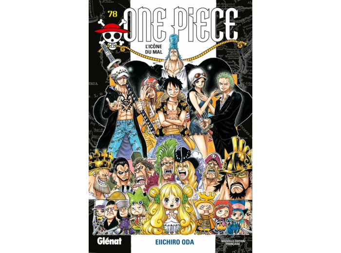ONE PIECE - EDITION ORIGINALE - TOME 78 - L'ICONE DU MAL