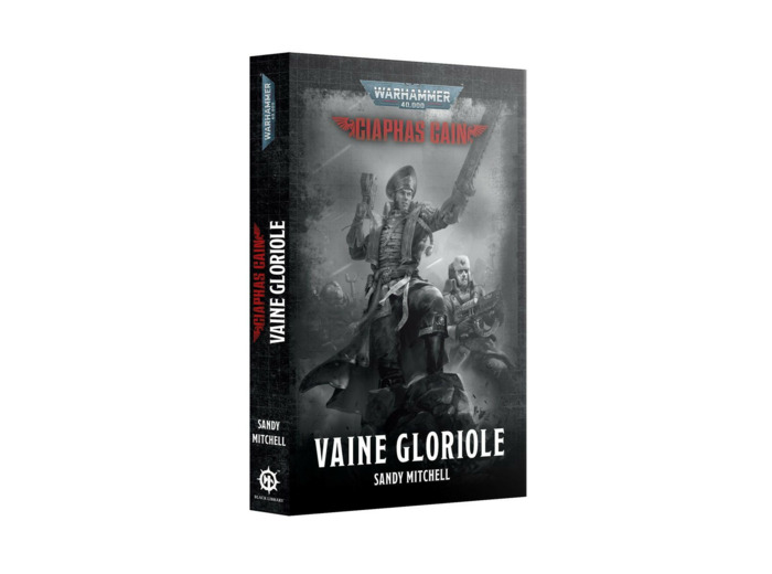 CIAPHAS CAIN: VAINE GLORIOLE