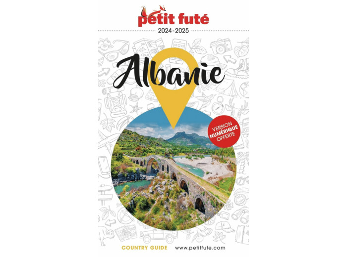 GUIDE ALBANIE 2024 PETIT FUTE