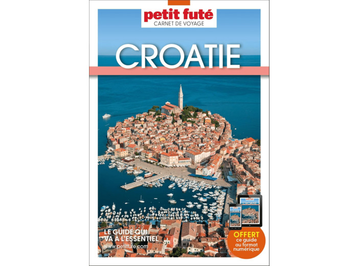 GUIDE CROATIE 2024 CARNET PETIT FUTE