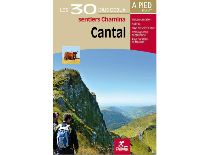 CANTAL LES 30 PLUS BEAUX SENTIERS