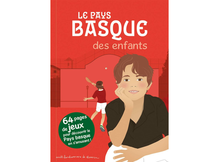 LE PAYS BASQUE DES ENFANTS