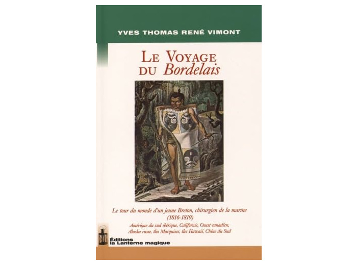 LE VOYAGE DU BORDELAIS