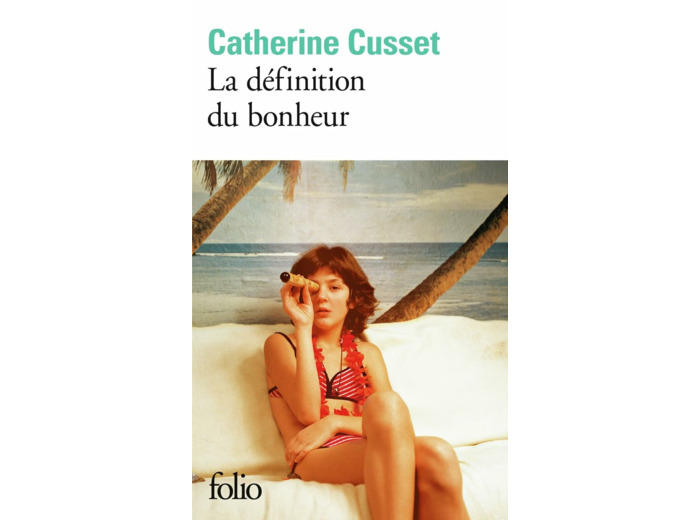 LA DEFINITION DU BONHEUR