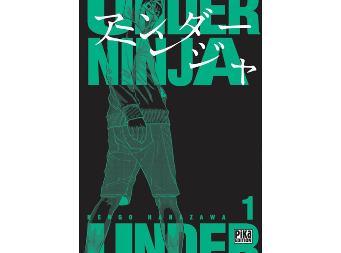 UNDER NINJA T01