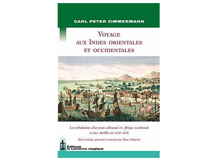 VOYAGE AUX INDES ORIENTALES ET OCCIDENTALES.