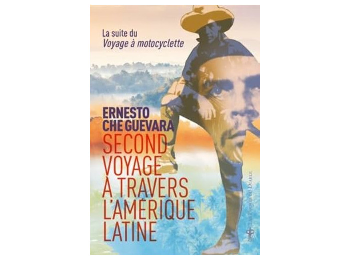 SECOND VOYAGE A TRAVERS L'AMERIQUE LATINE