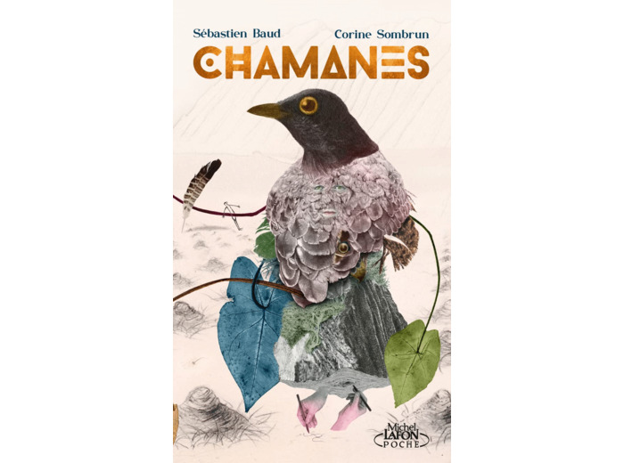 CHAMANES - VOYAGE AU COEUR DE LA NATURE