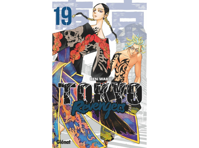 TOKYO REVENGERS - TOME 19