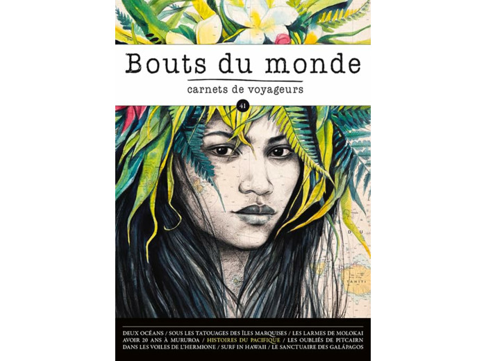 BOUTS DU MONDE 41 : HISTOIRES DU PACIFIQUE
