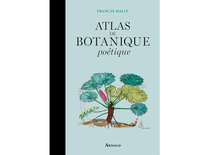 ATLAS DE BOTANIQUE POETIQUE