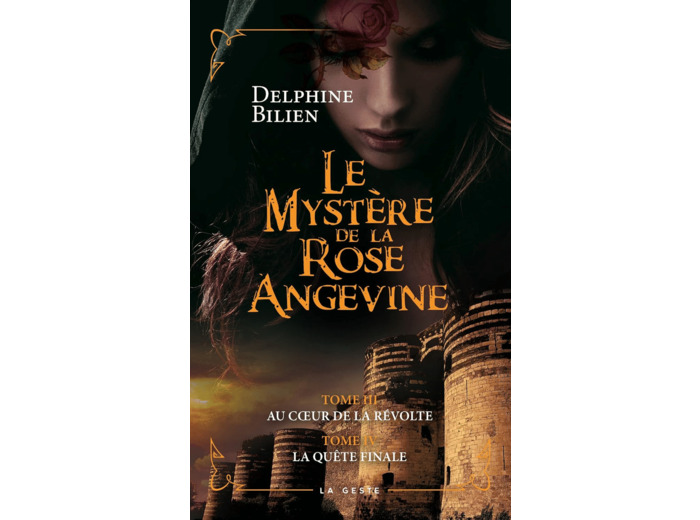 LE MYSTERE DE LA ROSE ANGEVINE (TOME III & IV) (VERSION POCHE)