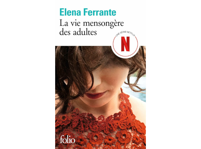 LA VIE MENSONGERE DES ADULTES