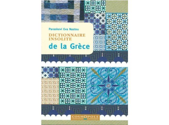 DICTIONNAIRE INSOLITE DE LA GRECE
