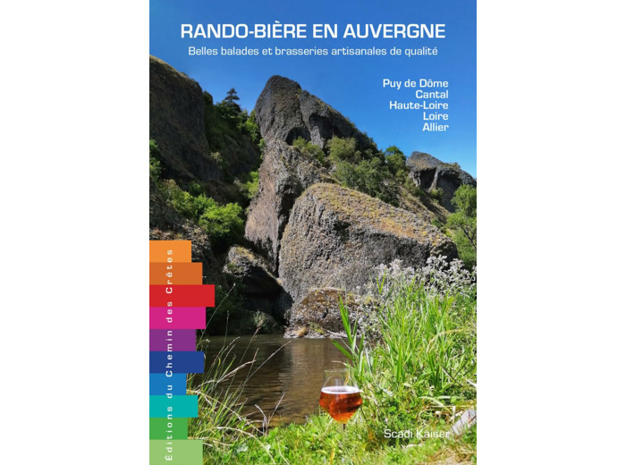 RANDO-BIERE EN AUVERGNE BELLES BALADES ET BRASSERIES