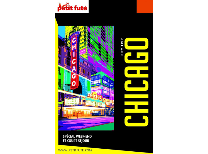 GUIDE CHICAGO 2019-2020 CITY TRIP PETIT FUTE