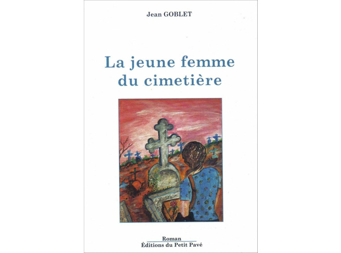 LA JEUNE FEMME DU CIMETIERE