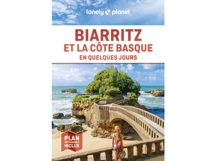 BIARRITZ ET LA COTE BASQUE EN QUELQUES JOURS 2ED
