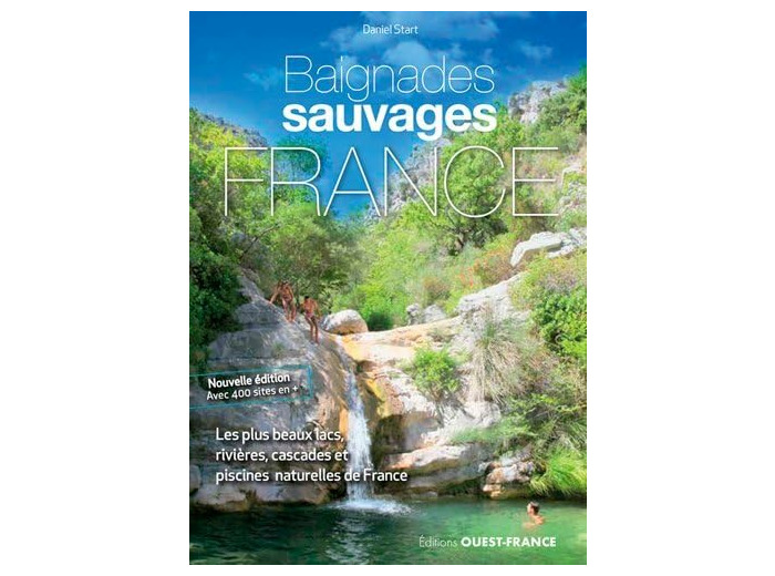 BAIGNADES SAUVAGES EN FRANCE
