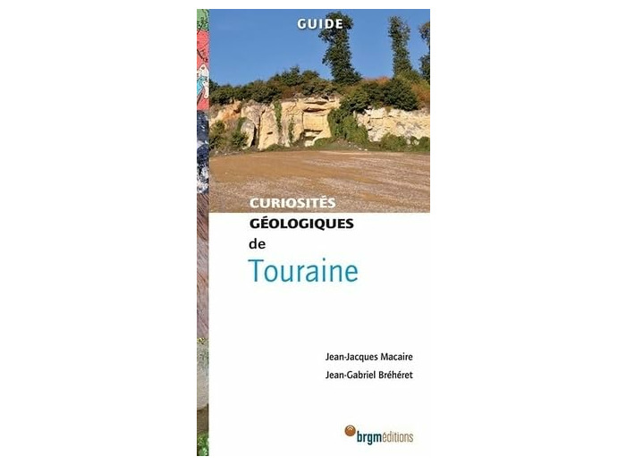 TOURAINE CURIOSITES GEOLOGIQUES